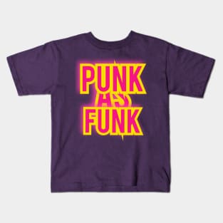 Punk As Funk Kids T-Shirt